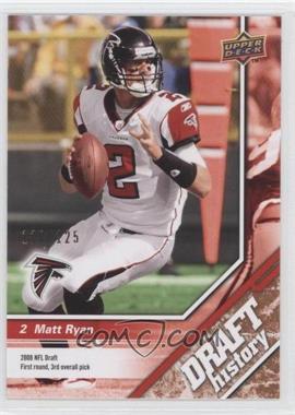 2009 Upper Deck Draft Edition - [Base] - Bronze #168 - Draft History - Matt Ryan /125