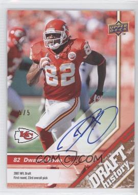 2009 Upper Deck Draft Edition - [Base] - Copper Autographs #192 - Draft History - Dwayne Bowe /5