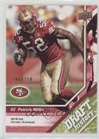 Draft History - Patrick Willis #/350