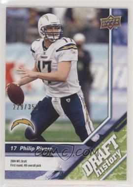 2009 Upper Deck Draft Edition - [Base] - Green #190 - Draft History - Philip Rivers /350