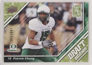 2009 Upper Deck Draft Edition - [Base] - Green #66 - Patrick Chung /350