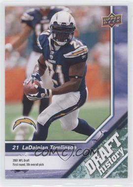 2009 Upper Deck Draft Edition - [Base] - Retail Dark Green #159 - Draft History - LaDainian Tomlinson