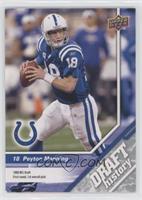 Draft History - Peyton Manning [EX to NM]