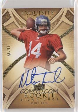 2009 Upper Deck Exquisite Collection - [Base] #132 - Rookie Signatures - Mike Teel /99