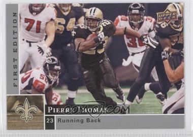 2009 Upper Deck First Edition - [Base] - Silver #96 - Pierre Thomas