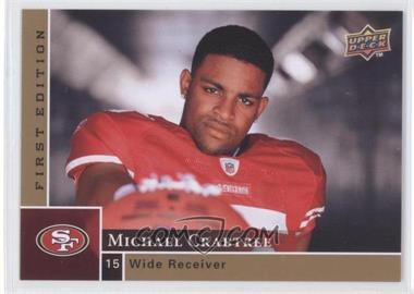 2009 Upper Deck First Edition - [Base] #181 - Michael Crabtree