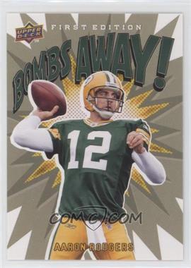 2009 Upper Deck First Edition - Bombs Away! #BA-19 - Aaron Rodgers