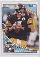 Ben Roethlisberger #/99