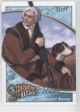 2009 Upper Deck Football Heroes - [Base] - Blue #360 - Historical Heroes - Daniel Boone /99