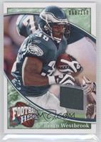 Brian Westbrook #/150