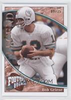 Legend - Bob Griese #/35