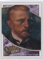 Historical Heroes - Vincent Van Gogh #6/10