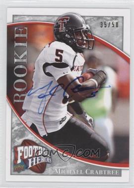 2009 Upper Deck Football Heroes - [Base] - Silver Autographs #103 - Michael Crabtree /199
