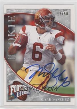 2009 Upper Deck Football Heroes - [Base] - Silver Autographs #144 - Mark Sanchez /50