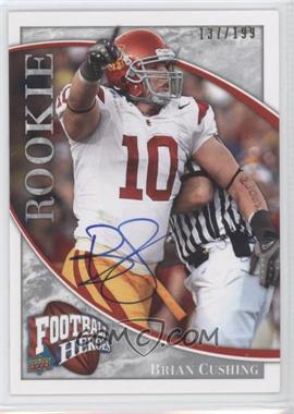 2009 Upper Deck Football Heroes - [Base] - Silver Autographs #170 - Brian Cushing /199