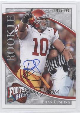 2009 Upper Deck Football Heroes - [Base] - Silver Autographs #170 - Brian Cushing /199