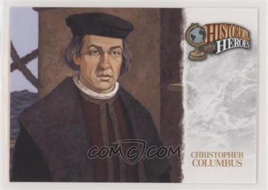 2009 Upper Deck Football Heroes - [Base] #463 - Historical Heroes - Christopher Columbus