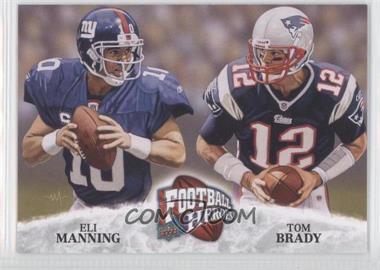 2009 Upper Deck Football Heroes - [Base] #474 - Eli Manning, Tom Brady