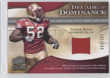 2009 Upper Deck Icons - Decade of Dominance - Jersey #DD-PW - Patrick Willis /199
