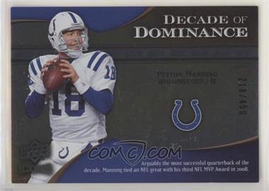 2009 Upper Deck Icons - Decade of Dominance #DD-PM - Peyton Manning /450