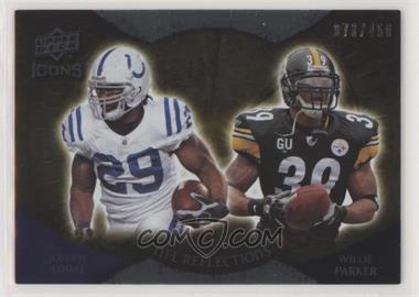 2009 Upper Deck Icons - NFL Reflections #RF-AP - Joseph Addai, Willie Parker /450