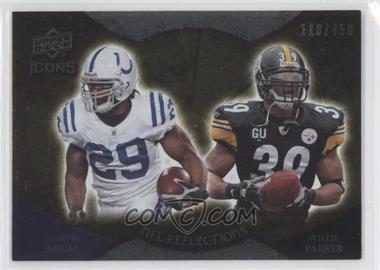 2009 Upper Deck Icons - NFL Reflections #RF-AP - Joseph Addai, Willie Parker /450