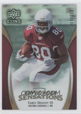 2009 Upper Deck Icons - Sophomore Sensations - Gold #SS-ED - Early Doucet III /130