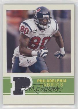 2009 Upper Deck Philadelphia - Philadelphia Fabrics #PF-AJ - Andre Johnson