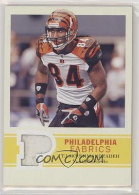 2009 Upper Deck Philadelphia - Philadelphia Fabrics #PF-TH - T.J. Houshmandzadeh