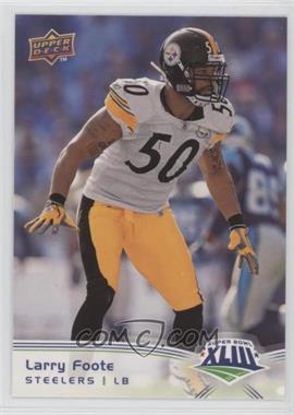 2009 Upper Deck Super Bowl XLIII Champions - Box Set [Base] #22 - Larry Foote