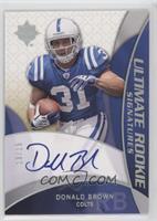 Ultimate Rookie Signatures - Donald Brown #/15