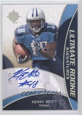 2009 Upper Deck Ultimate Collection - [Base] - Blue #213 - Ultimate Rookie Signatures - Kenny Britt /35