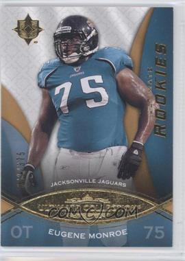 2009 Upper Deck Ultimate Collection - [Base] #160 - Ultimate Rookies - Eugene Monroe /375