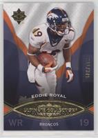 Eddie Royal #/375