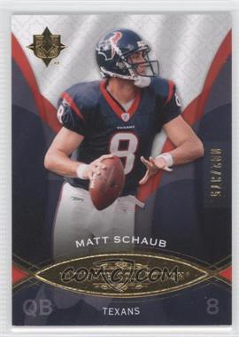 2009 Upper Deck Ultimate Collection - [Base] #48 - Matt Schaub /375