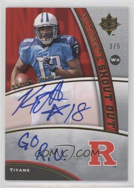 2009 Upper Deck Ultimate Collection - Ultimate College Shout Out Signatures #CS-KB - Kenny Britt /5