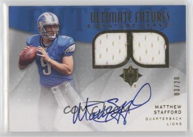 2009 Upper Deck Ultimate Collection - Ultimate Futures Signature Jerseys #FSJ-MS - Matthew Stafford /20