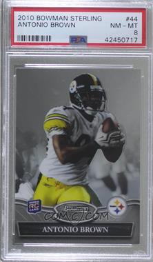 2010 Bowman Sterling - [Base] #44 - Antonio Brown [PSA 8 NM‑MT]