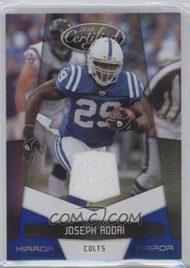 2010 Certified - [Base] - Mirror Blue Materials #63 - Joseph Addai /100