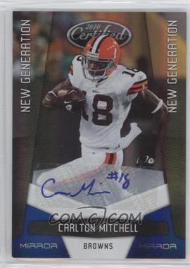 2010 Certified - [Base] - Mirror Blue Signatures #186 - New Generation - Carlton Mitchell /50