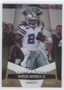2010 Certified - [Base] - Mirror Gold #40 - Marion Barber III /25