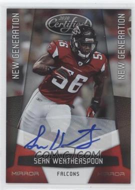 2010 Certified - [Base] - Mirror Red Signatures #260 - New Generation - Sean Weatherspoon /250