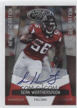 2010 Certified - [Base] - Mirror Red Signatures #260 - New Generation - Sean Weatherspoon /250