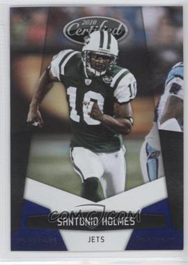 2010 Certified - [Base] - Platinum Blue #106 - Santonio Holmes /100