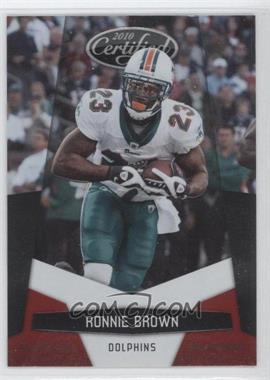 2010 Certified - [Base] - Platinum Red #81 - Ronnie Brown /999