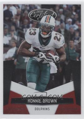 2010 Certified - [Base] - Platinum Red #81 - Ronnie Brown /999