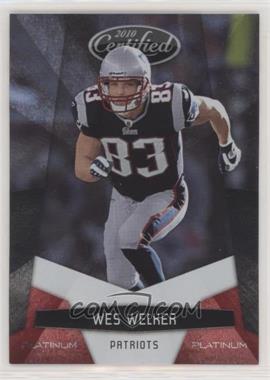 2010 Certified - [Base] - Platinum Red #91 - Wes Welker /999