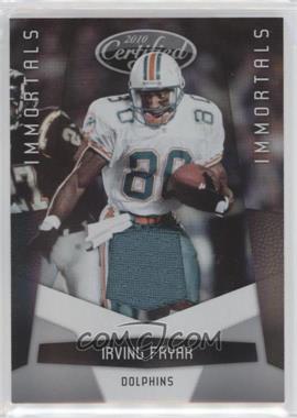 2010 Certified - [Base] #153 - Immortals - Irving Fryar /250 [EX to NM]