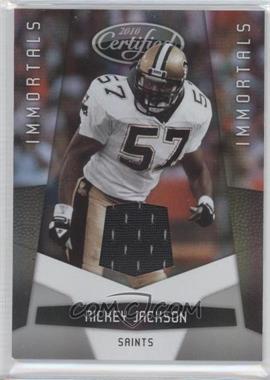 2010 Certified - [Base] #159 - Immortals - Rickey Jackson /250