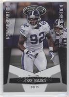 New Generation - Jerry Hughes #/999